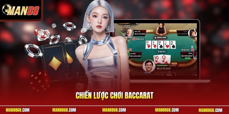 Chiến lược chơi Baccarat