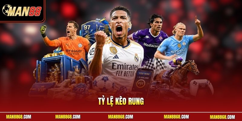 tỷ lệ kèo rung